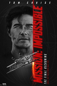 Миссия невыполнима: Финальная расплата (2025)